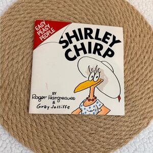 10/$25 • Easy Peasy People Shirley Chirp Paperback